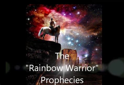 warriors of the rainbow prophecy